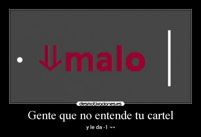 carteles cago odio desmotivaciones