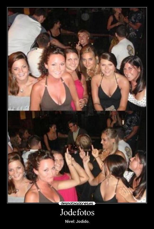 carteles jodefotos desmotivaciones