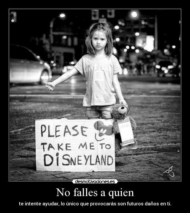 No falles a quien - 