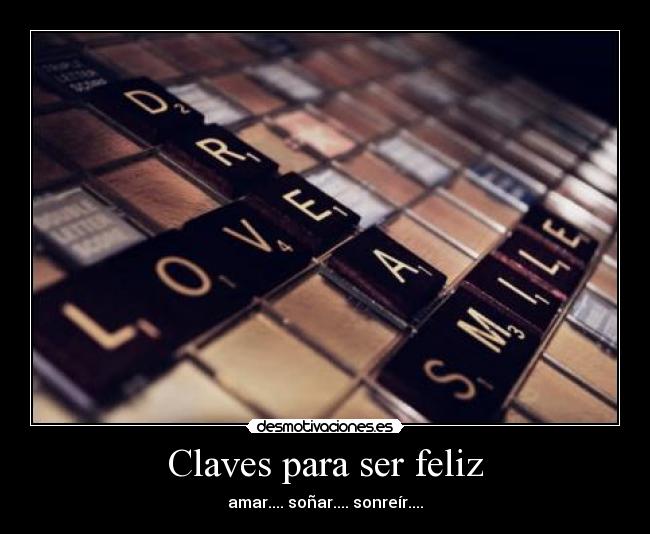 Claves para ser feliz -