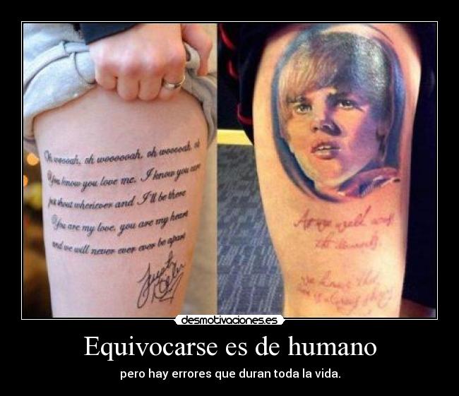 Equivocarse es de humano - pero hay errores que duran toda la vida.