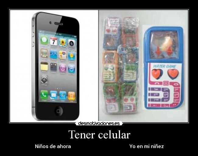 Tener celular - 