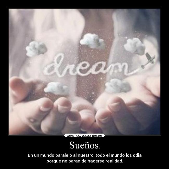 Sueños. - 