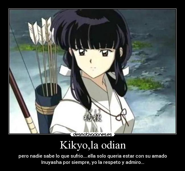 Kikyo,la odian - 