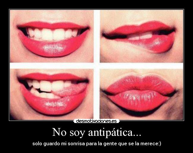 No soy antipática... - 