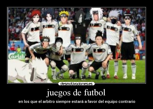 carteles futbol konoha futbol desmotivaciones