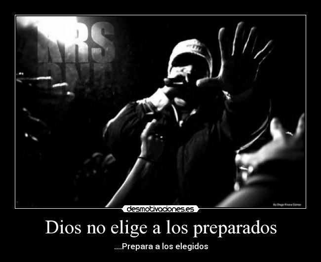 Dios no elige a los preparados -