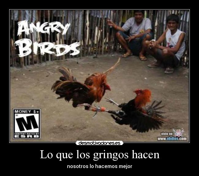 Lo que los gringos hacen - nosotros lo hacemos mejor