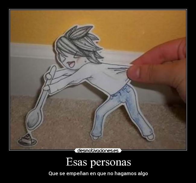 Esas personas - 