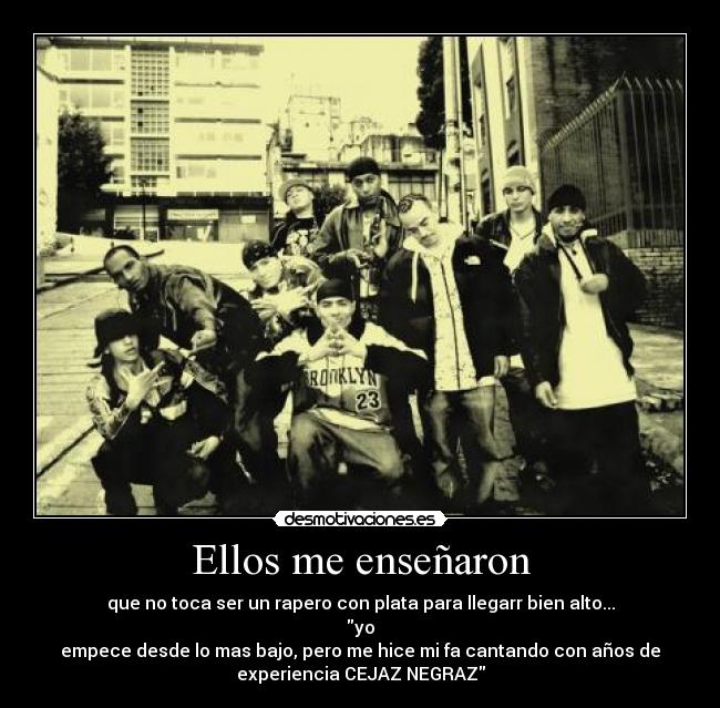 Ellos me enseñaron -