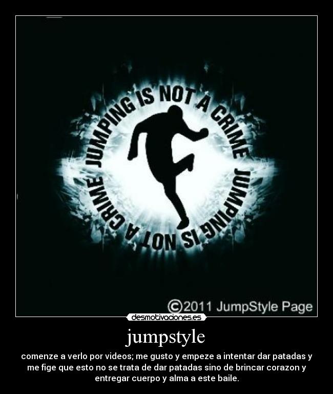 carteles jumpstyle desmotivaciones