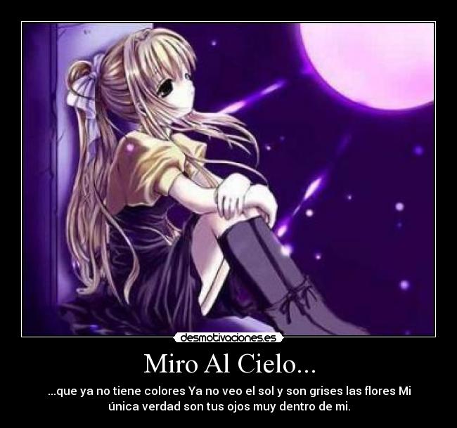 Miro Al Cielo... -