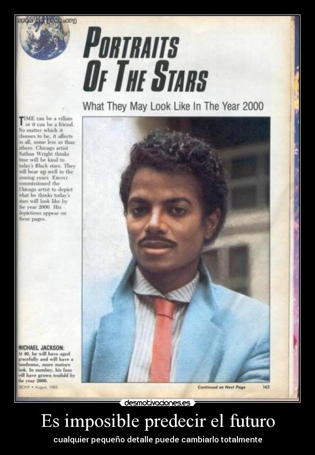 Es imposible predecir el futuro -