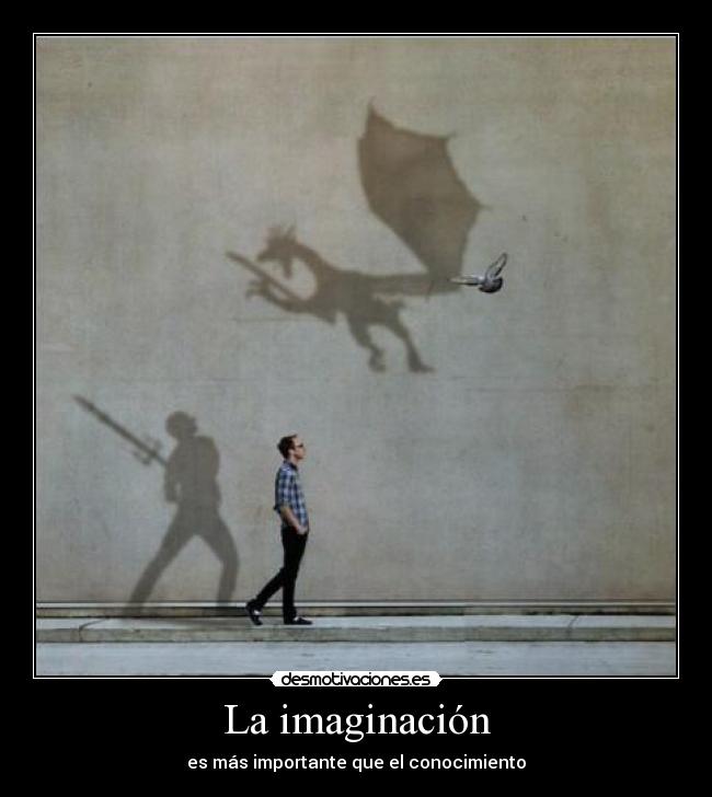 La imaginación -