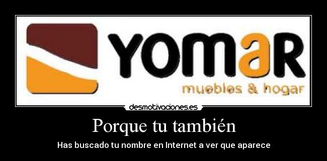 Porque tu también -