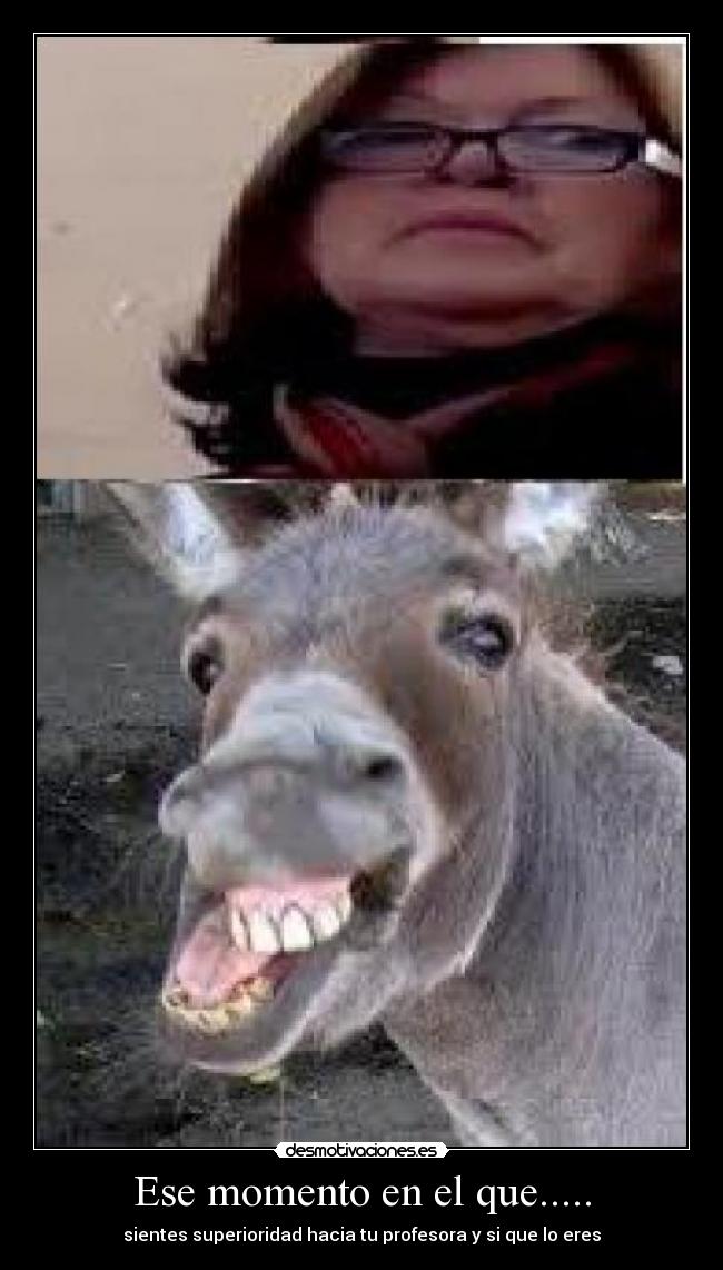 Ese momento en el que..... - 