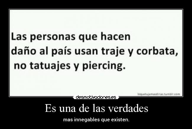 Es una de las verdades -