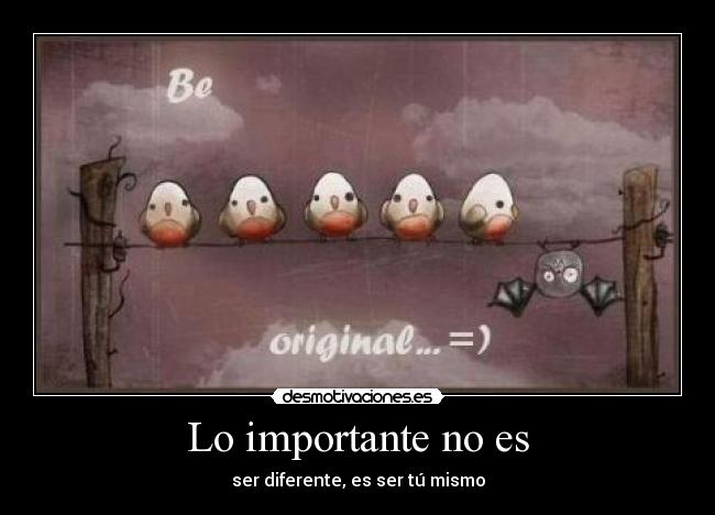 Lo importante no es - 