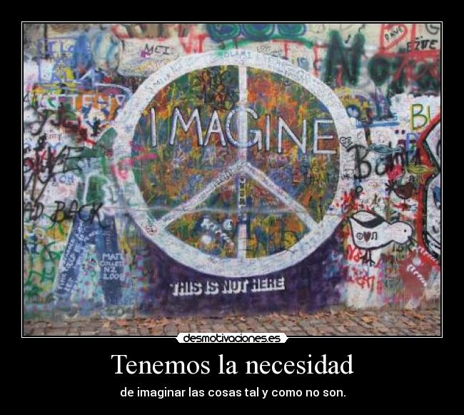 Tenemos la necesidad - 