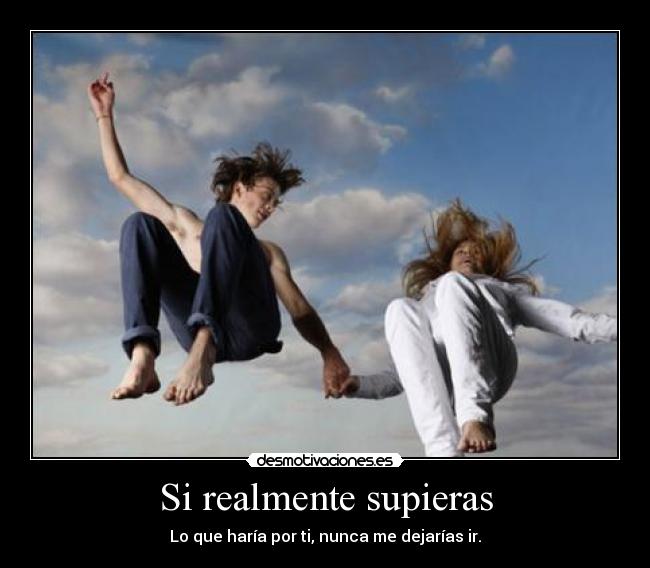 Si realmente supieras -