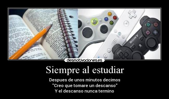 carteles videojuegos estudio chiste escuela desmotivaciones