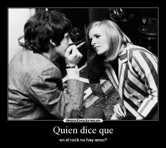 Quien dice que -