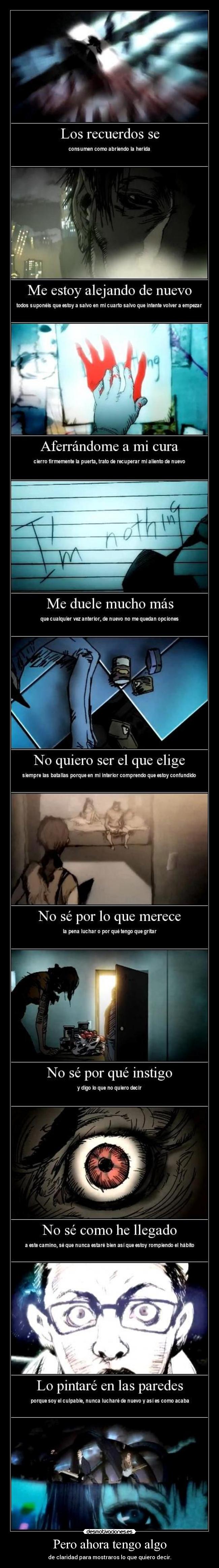 Pero ahora tengo algo -