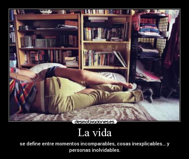 La vida -