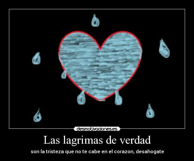 carteles lagrimas desmotivaciones