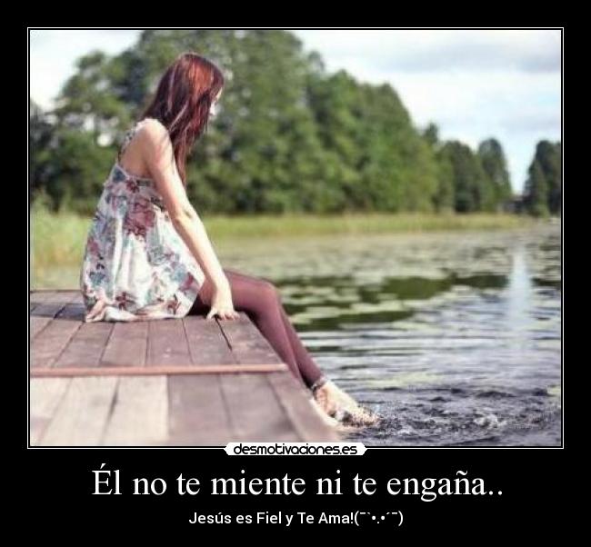 carteles jesus fiel desmotivaciones