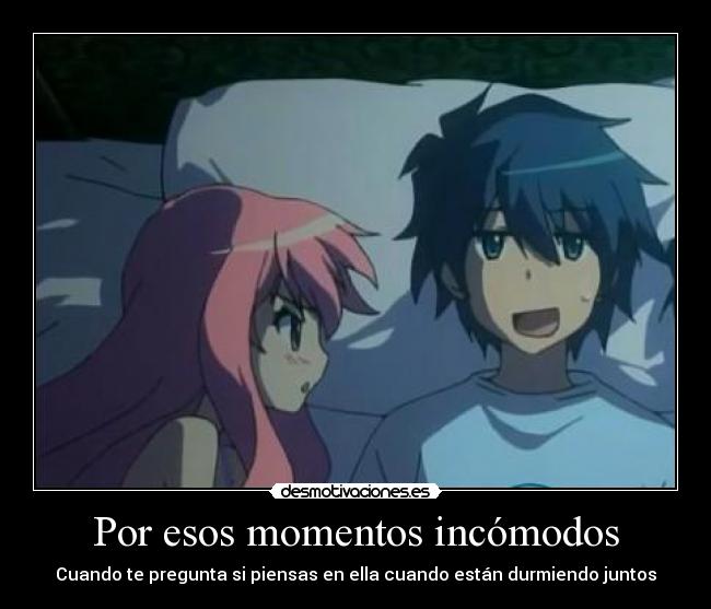 Por esos momentos incómodos - Cuando te pregunta si piensas en ella cuando están durmiendo juntos