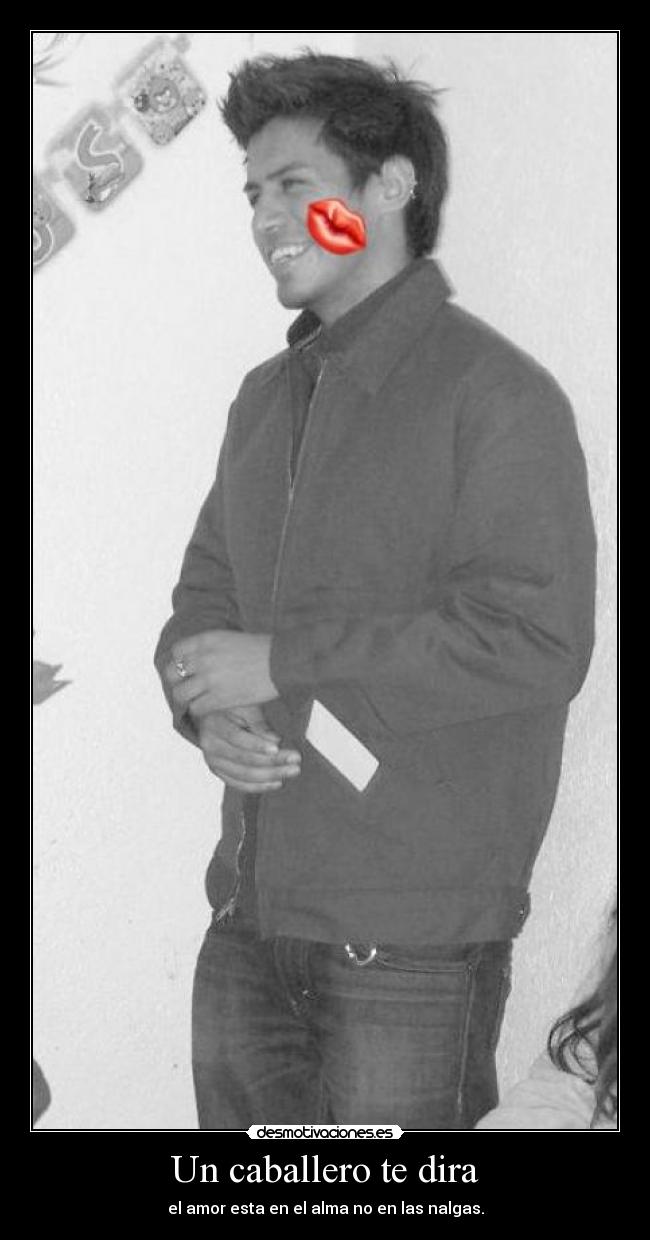 Un caballero te dira - 