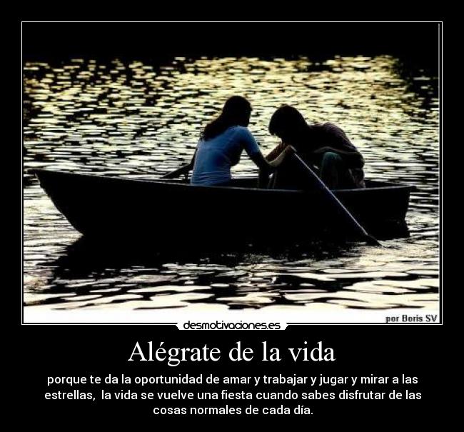 Alégrate de la vida -