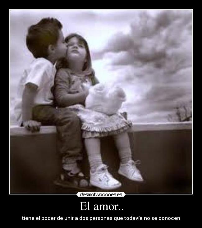 El amor.. - 