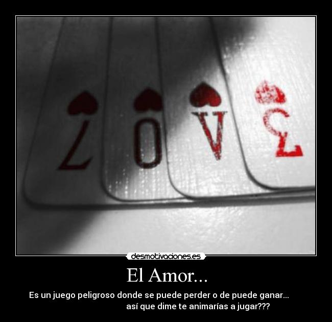 El Amor... -