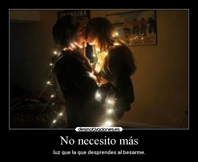 No necesito más -