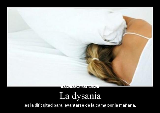 La dysania -