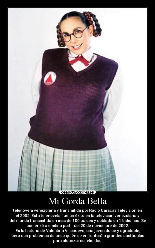 Mi Gorda Bella -