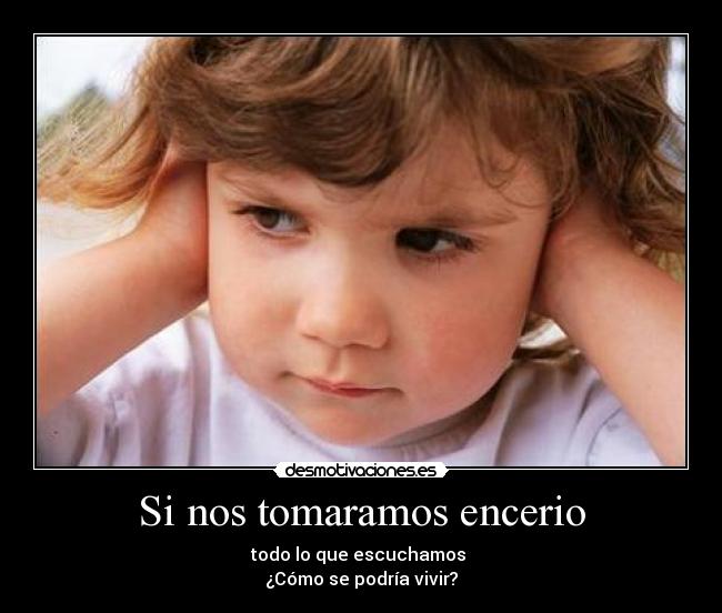 Si nos tomaramos encerio -