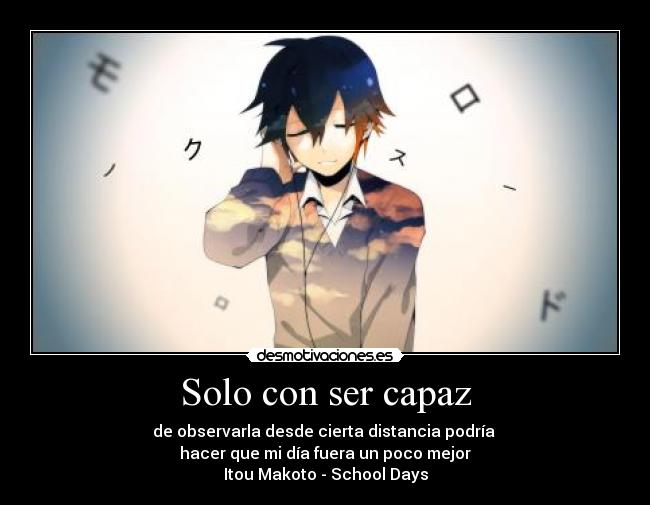 Solo con ser capaz -