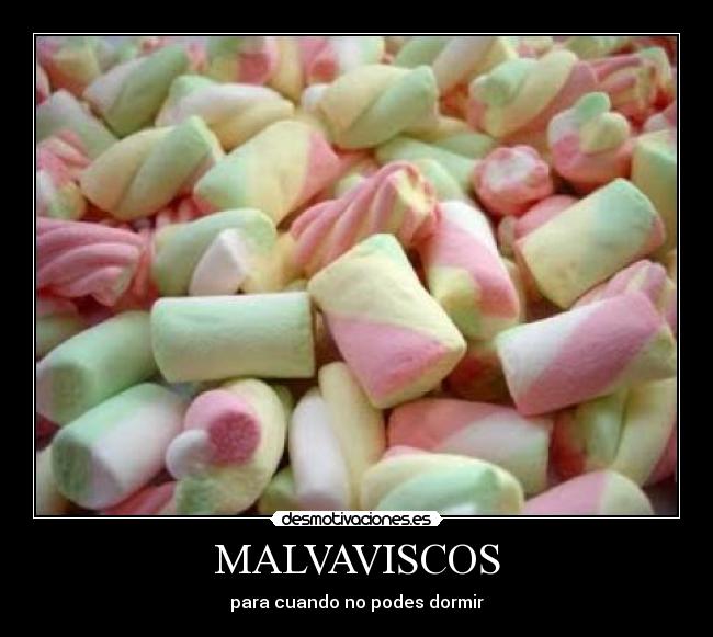 MALVAVISCOS - para cuando no podes dormir