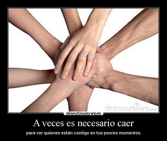 A veces es necesario caer - 