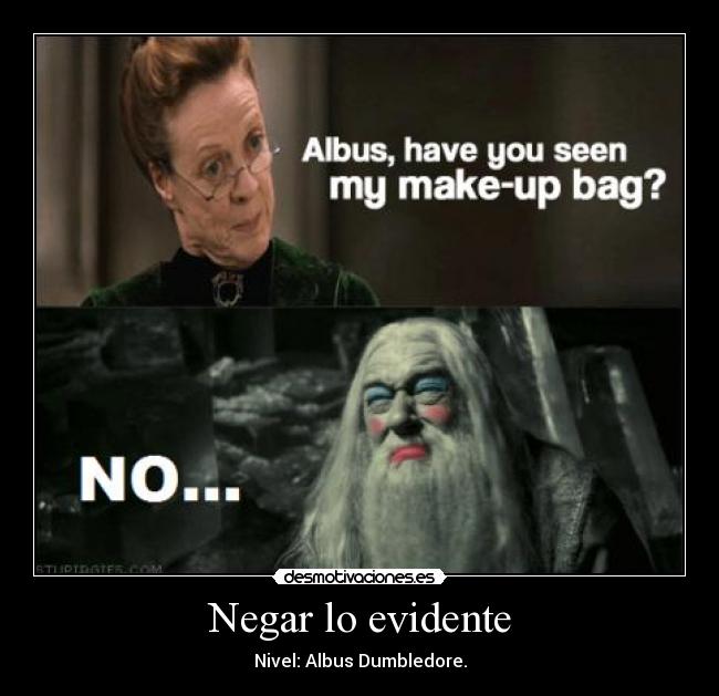 Negar lo evidente -