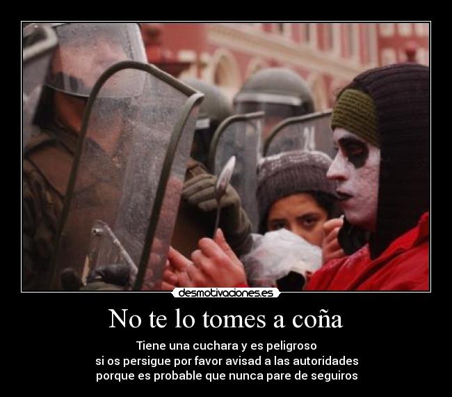 carteles goresadik asesino cuchara nooo desmotivaciones