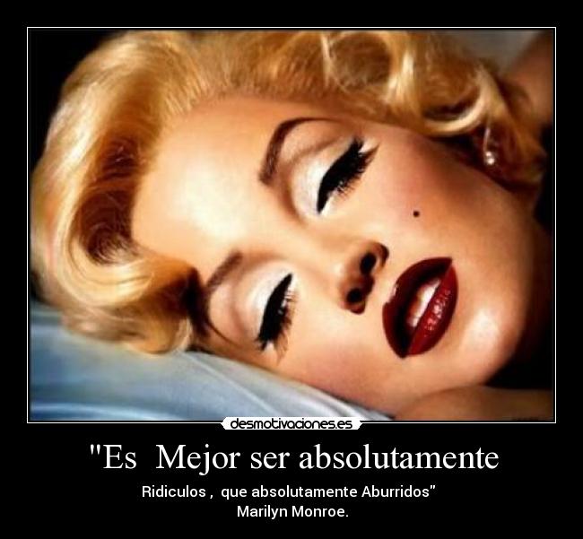 Es Mejor ser absolutamente -