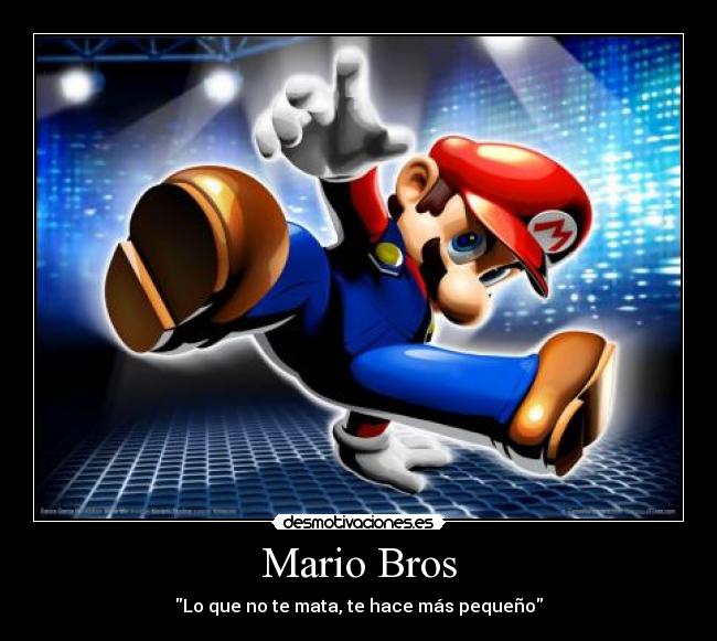 Mario Bros - Lo que no te mata, te hace más pequeño