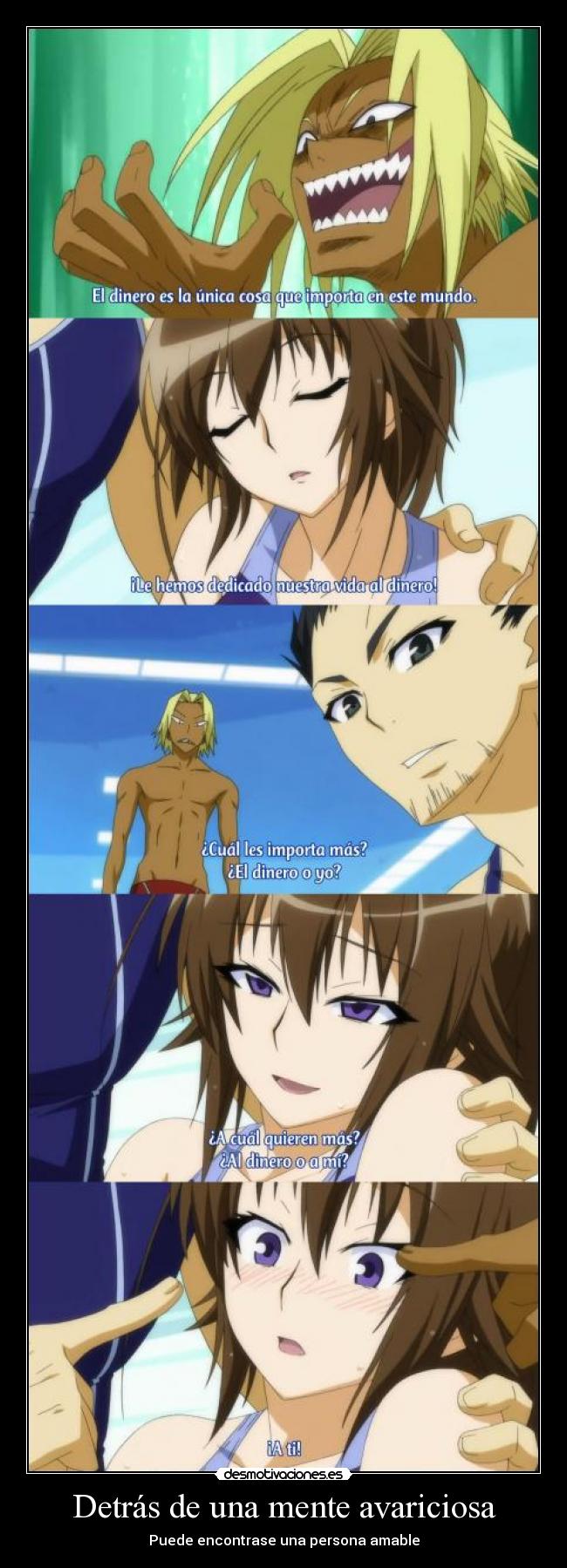 Detrás de una mente avariciosa -