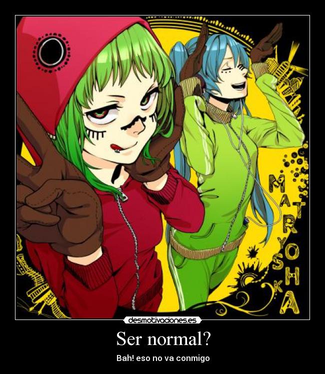 Ser normal? - 