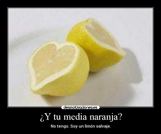 ¿Y tu media naranja? - 