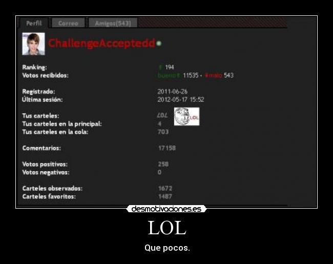 LOL - Que pocos.